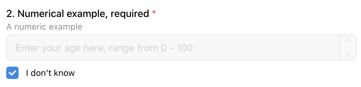 A numerical input example with a don't know option.