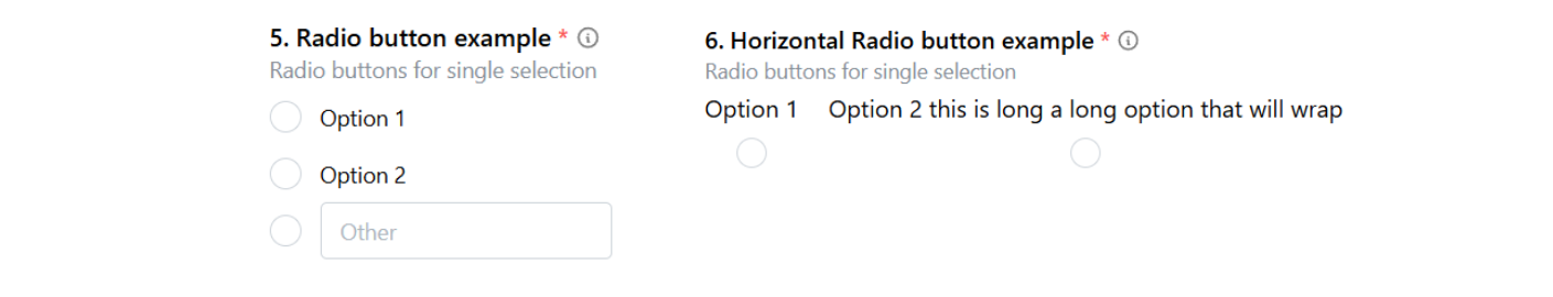 Two radio button questions, one horizontal, one vertical. One of them has an "other" option.